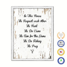 Load image into Gallery viewer, In This House We Respect Each Other Vintage Saying Gifts Home Decor Wall Art Canvas Print with Custom Picture Frame