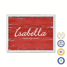 Load image into Gallery viewer, Isabella Name Plate White Wash Wood Frame Canvas Print Boutique Cottage Decor Shabby Chic