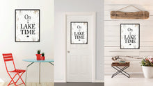 Load image into Gallery viewer, On Lake Time Saying Canvas Print, Black Picture Frame Home Decor Wall Art Gifts