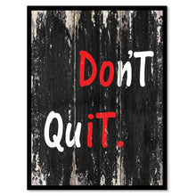 Load image into Gallery viewer, Don't Quit Motivation Quote Saying Gifts Home Decor Wall Art Canvas Print with Custom Picture Frame