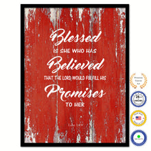 Load image into Gallery viewer, Blessed is she who has believed that the lord would fulfill his promises to her - Luke 1:45 Bible Verse Scripture Quote Red Canvas Print with Picture Frame