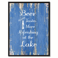 Load image into Gallery viewer, Beer Always Tastes More Refreshing At The Lake Saying Canvas Print, Black Picture Frame Home Decor Wall Art Gifts
