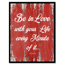 Load image into Gallery viewer, Be In Love With Your Life Jack Kerouac Inspirational Quote Saying Gift Ideas Home Decor Wall Art