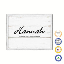 Load image into Gallery viewer, Hannah Name Plate White Wash Wood Frame Canvas Print Boutique Cottage Decor Shabby Chic