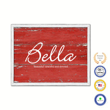 Load image into Gallery viewer, Bella Name Plate White Wash Wood Frame Canvas Print Boutique Cottage Decor Shabby Chic