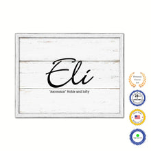 Load image into Gallery viewer, Eli Name Plate White Wash Wood Frame Canvas Print Boutique Cottage Decor Shabby Chic