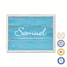 Load image into Gallery viewer, Samuel Name Plate White Wash Wood Frame Canvas Print Boutique Cottage Decor Shabby Chic