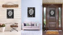 Load image into Gallery viewer, I hope your day is as nice as your butt Funny Quote Saying Canvas Print with Picture Frame Home Decor Wall Art