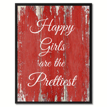 Load image into Gallery viewer, Happy girls are the prettiest girls Vintage Saying Gifts Home Decor Wall Art Canvas Print with Custom Picture Frame, Red