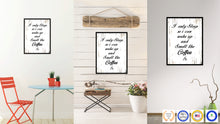 Load image into Gallery viewer, I Only Sleep So I Can Wake Up & Smell The Coffee Quote Saying Canvas Print Black Picture Frame Wall Art Gift Ideas