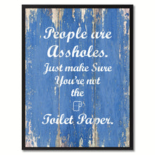 Load image into Gallery viewer, People are Adult Quote Saying Gift Ideas Home Décor Wall Art