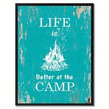 Load image into Gallery viewer, Life Is Better At The Camp Saying Canvas Print, Black Picture Frame Home Decor Wall Art Gifts
