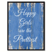 Load image into Gallery viewer, Happy girls are the prettiest girls Vintage Saying Gifts Home Decor Wall Art Canvas Print with Custom Picture Frame, Blue