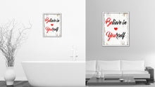 Load image into Gallery viewer, Believe In Yourself Vintage Saying Gifts Home Decor Wall Art Canvas Print with Custom Picture Frame