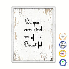 Load image into Gallery viewer, Be Your Own Kind Of Beautiful Vintage Saying Gifts Home Decor Wall Art Canvas Print with Custom Picture Frame