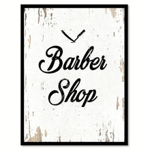 Load image into Gallery viewer, Barber Shop Quote Saying Gift Ideas Home Decor Wall Art 111457