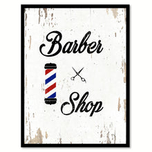 Load image into Gallery viewer, Barber Shop Quote Saying Gift Ideas Home Decor Wall Art 111462