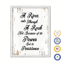 Load image into Gallery viewer, A River Cuts Through A Rock Not Vintage Saying Gifts Home Decor Wall Art Canvas Print with Custom Picture Frame