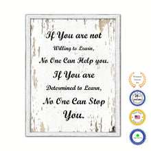 Load image into Gallery viewer, If You Are Not Willing To Learn No One Can Help You Vintage Saying Gifts Home Decor Wall Art Canvas Print with Custom Picture Frame