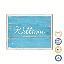 Load image into Gallery viewer, William Name Plate White Wash Wood Frame Canvas Print Boutique Cottage Decor Shabby Chic