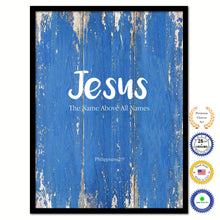 Load image into Gallery viewer, Jesus the name above all names - Philippians 2:9 Bible Verse Scripture Quote Blue Canvas Print with Picture Frame