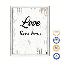 Load image into Gallery viewer, Love Lives Here Vintage Saying Gifts Home Decor Wall Art Canvas Print with Custom Picture Frame

