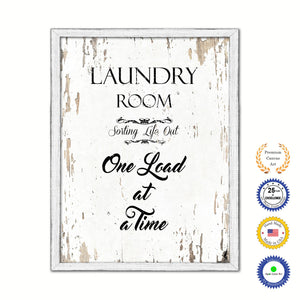 Laundry Room Sorting Life Out One Load At A Time Vintage Saying Gifts Home Decor Wall Art Canvas Print with Custom Picture Frame