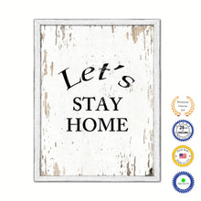 Load image into Gallery viewer, Let&#39;s Stay Home Vintage Saying Gifts Home Decor Wall Art Canvas Print with Custom Picture Frame
