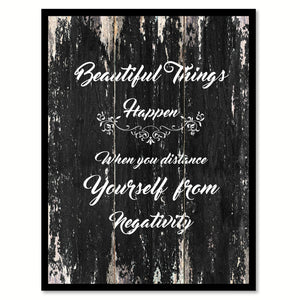 Beautiful things happen when you distance yourself from negativity Motivational Quote Saying Canvas Print with Picture Frame Home Decor Wall Art