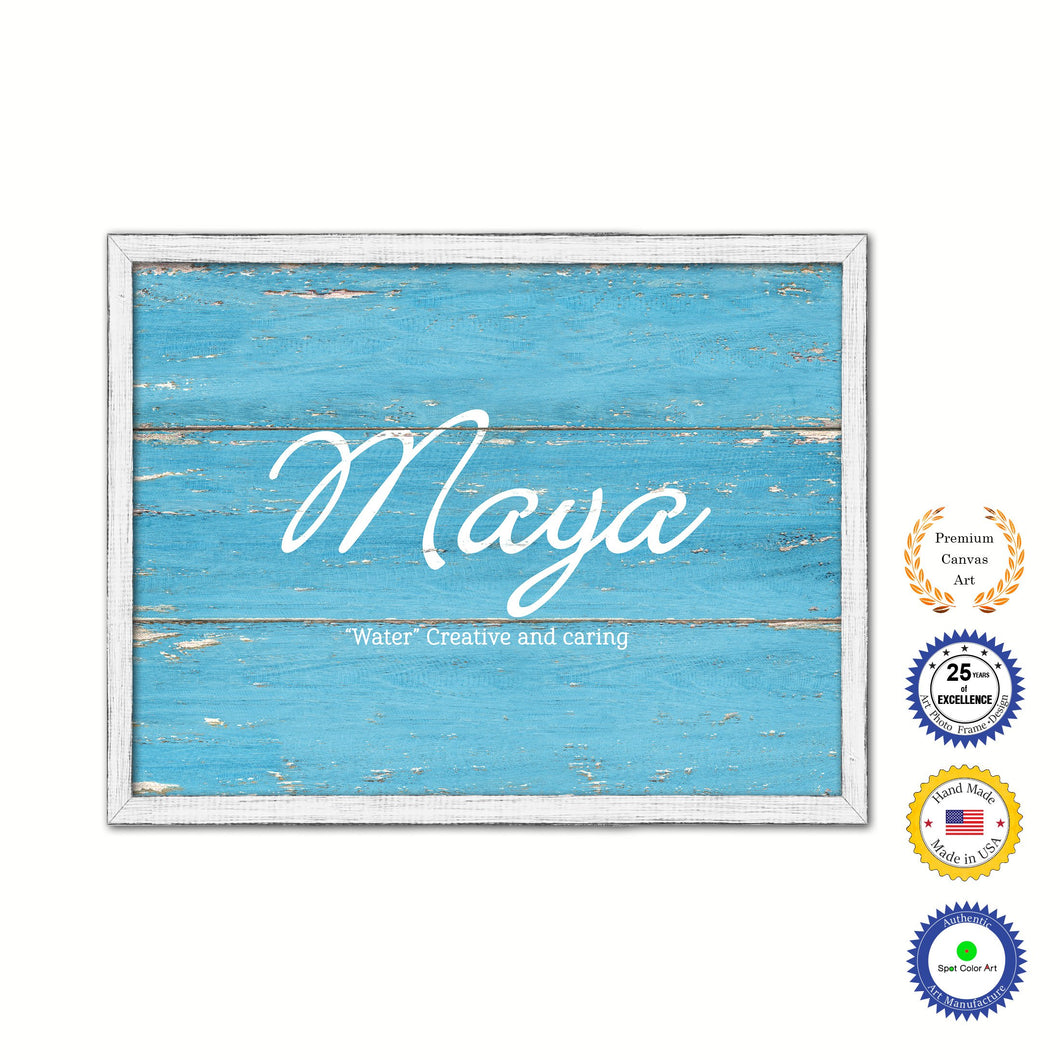 Maya Name Plate White Wash Wood Frame Canvas Print Boutique Cottage Decor Shabby Chic