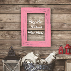 Baby Pink Shabby Chic Home Decor Custom Frame Great for Farmhouse Vintage Rustic Wood Picture Frame
