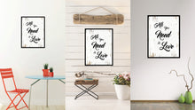 Load image into Gallery viewer, All You Need Is Love Happy Love Quote Saying Home Decor Wall Art Gift Ideas 111676
