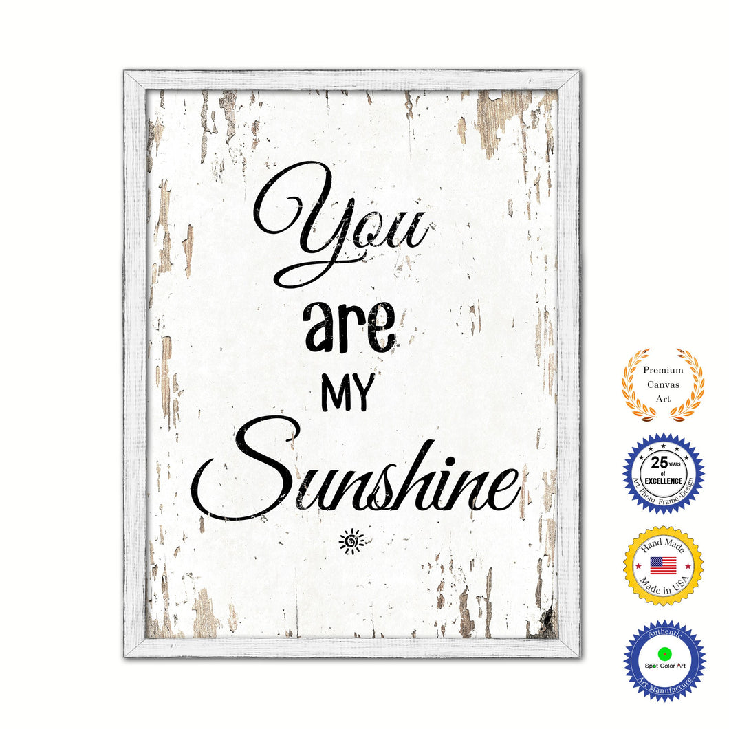 You Are My Sunshine Vintage Saying Gifts Home Decor Wall Art Canvas Print with Custom Picture Frame