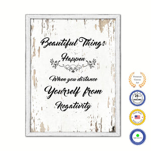 Beautiful Things Happen When You Distance Yourself Vintage Saying Gifts Home Decor Wall Art Canvas Print with Custom Picture Frame