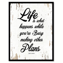 Load image into Gallery viewer, Life Is What Happens John Lennon Quote Saying Home Decor Wall Art Gift Ideas 111806
