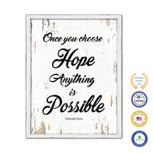 Load image into Gallery viewer, Once You Choose Hope Anything Is Possible Christopher Reeve Vintage Saying Gifts Home Decor Wall Art Canvas Print with Custom Picture Frame
