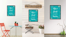 Load image into Gallery viewer, Life is short do stuff that matters Motivation Quote Saying Gift Ideas Home Decor Wall Art
