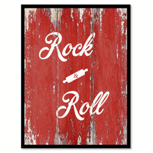 Load image into Gallery viewer, Rock &amp; Roll  Quote Saying Gift Ideas Home Décor Wall Art
