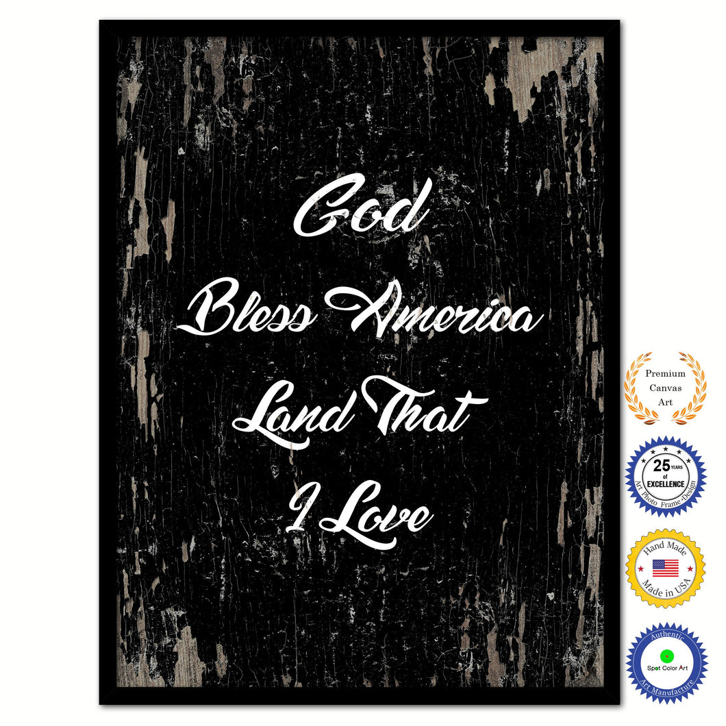 God bless America land that I love Bible Verse Scripture Quote Black Canvas Print with Picture Frame