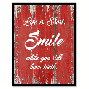 Life Is Short Smile Inspirational Quote Saying Gift Ideas Home Decor Wall Art