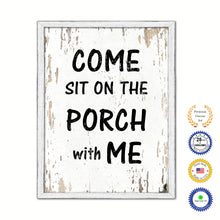 Load image into Gallery viewer, Come Sit On The Porch With Me Vintage Saying Gifts Home Decor Wall Art Canvas Print with Custom Picture Frame
