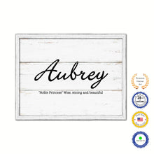 Load image into Gallery viewer, Aubrey Name Plate White Wash Wood Frame Canvas Print Boutique Cottage Decor Shabby Chic
