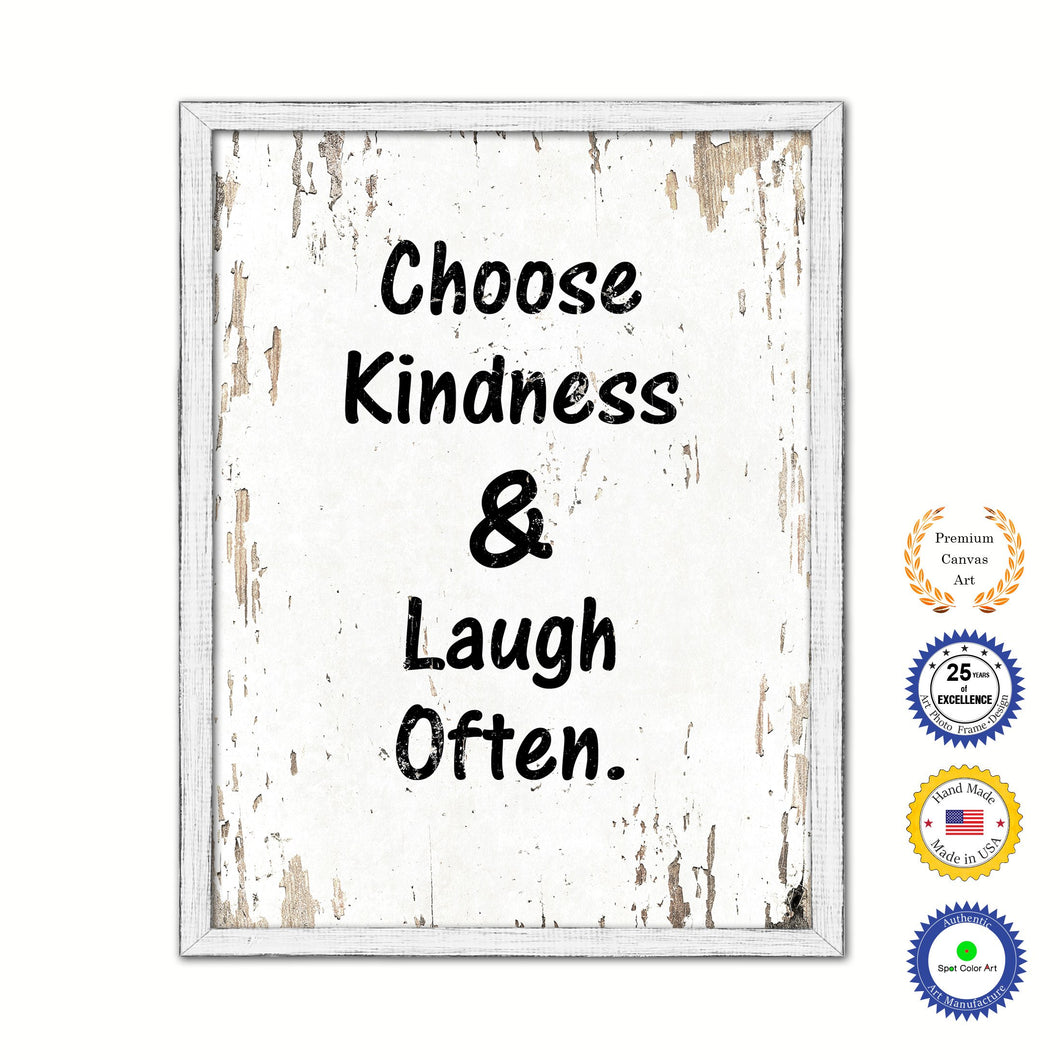 Choose Kindness & Laugh Often Vintage Saying Gifts Home Decor Wall Art Canvas Print with Custom Picture Frame