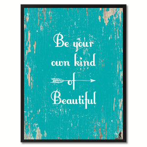 Be Your Own Kind Of Beautiful Saying Motivation Quote Canvas Print, Black Picture Frame Home Decor Wall Art Gifts