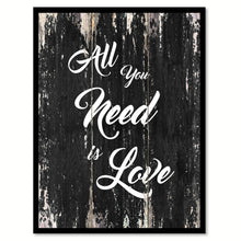 Load image into Gallery viewer, All you need is love Motivational Quote Saying Canvas Print with Picture Frame Home Decor Wall Art
