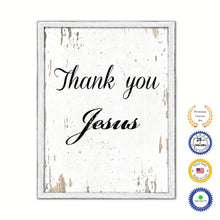 Load image into Gallery viewer, Thank You Jesus Vintage Saying Gifts Home Decor Wall Art Canvas Print with Custom Picture Frame
