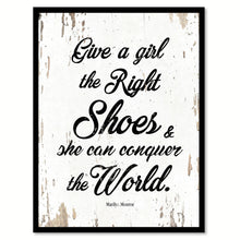Load image into Gallery viewer, Give a girl the right shoes &amp; she can conquer the world - Marilyn Monroe Quote Saying Canvas Print with Picture Frame Home Decor Wall Art, White
