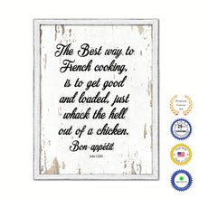 Load image into Gallery viewer, The Best Way To French Cooking Is To Get Good Vintage Saying Gifts Home Decor Wall Art Canvas Print with Custom Picture Frame
