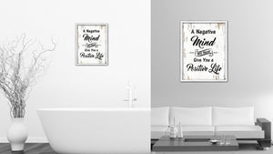 A Negative Minds Will Never Give You A Positive Life Vintage Saying Gifts Home Decor Wall Art Canvas Print with Custom Picture Frame