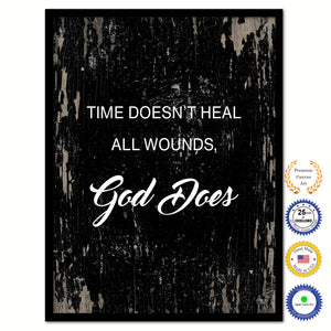 Time doesn't heal all wounds God does Bible Verse Scripture Quote Black Canvas Print with Picture Frame